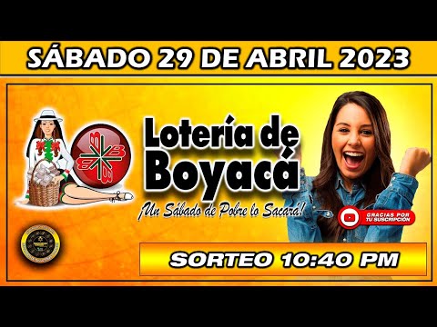 Resultado de LA LOTERIA DE BOYACA del SÁBADO 29 DE ABRIL de 2023