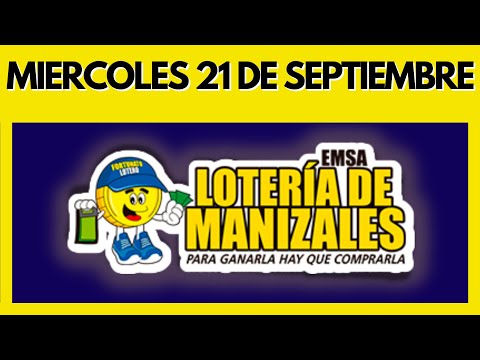 Resultado de la LOTERIA de MANIZALES del MIERCOLES 21 de SEPTIEMBRE de 2022 (Chance y Loterias) ✅✅✅