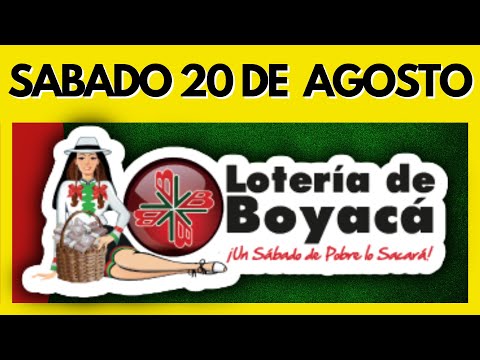 Resultado de la LOTERIA de BOYACA del 20 DE AGOSTO DE 2022- Chance y Loterias ✅✅✅