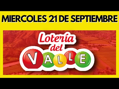 Resultado de la LOTERIA del VALLE del Miercoles 21 de SEPTIEMBRE de 2022 (Chance y Loterias) ✅✅✅