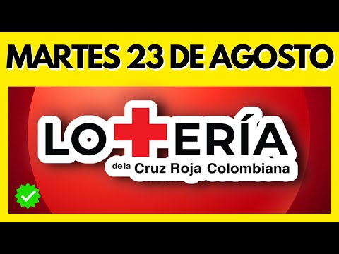 Resultado de LOTERIA de la CRUZ ROJA del MARTES 23 de AGOSTO de 2022 (Chance y Loterias) ✅✅✅⛑