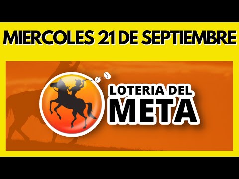 Resultado de LOTERIA del META del MIERCOLES 21 de SEPTIEMBRE de 2022 (Chance y Loterias) ✅✅✅🐎