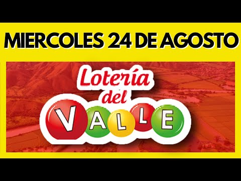 Resultado de la LOTERIA del VALLE del Miercoles 24 de AGOSTO de 2022 (Chance y Loterias) ✅✅✅