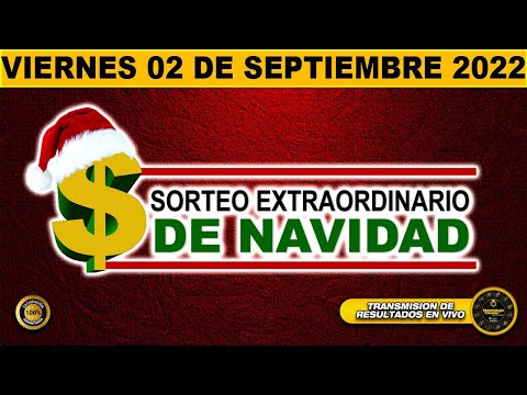 Sorteo Extraordinario de Navidad PREMIO MAYOR Resultado VIERNES 02 DE SEPTIEMBRE 2022 ✅🥇🔥💰